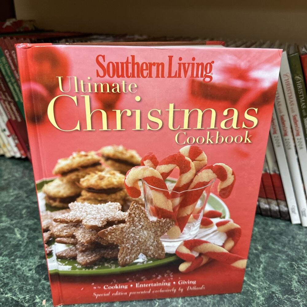 Southern‎ Living Ultimate Christmas Cookbook Special Edition By Dillard's 2010